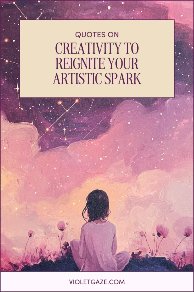 creativity quotes breaking the rules woman looking up at sky