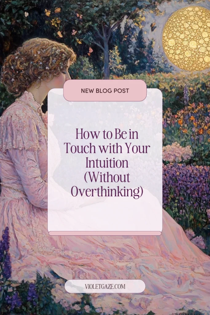 how to be in touch with your intuition