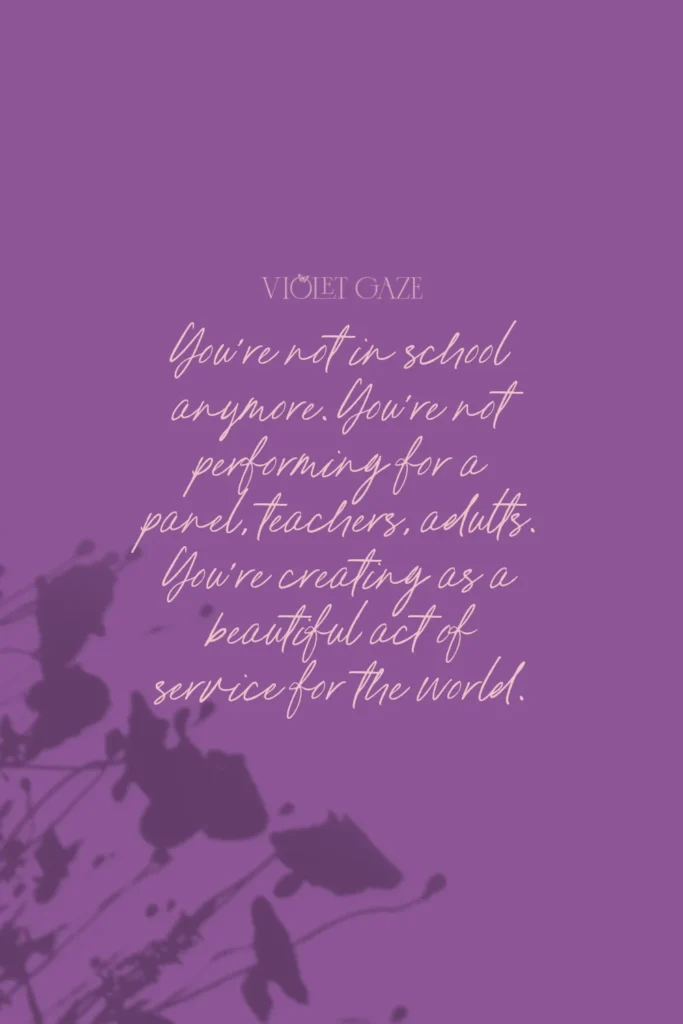 you're creating as a beautiful act of service to the world